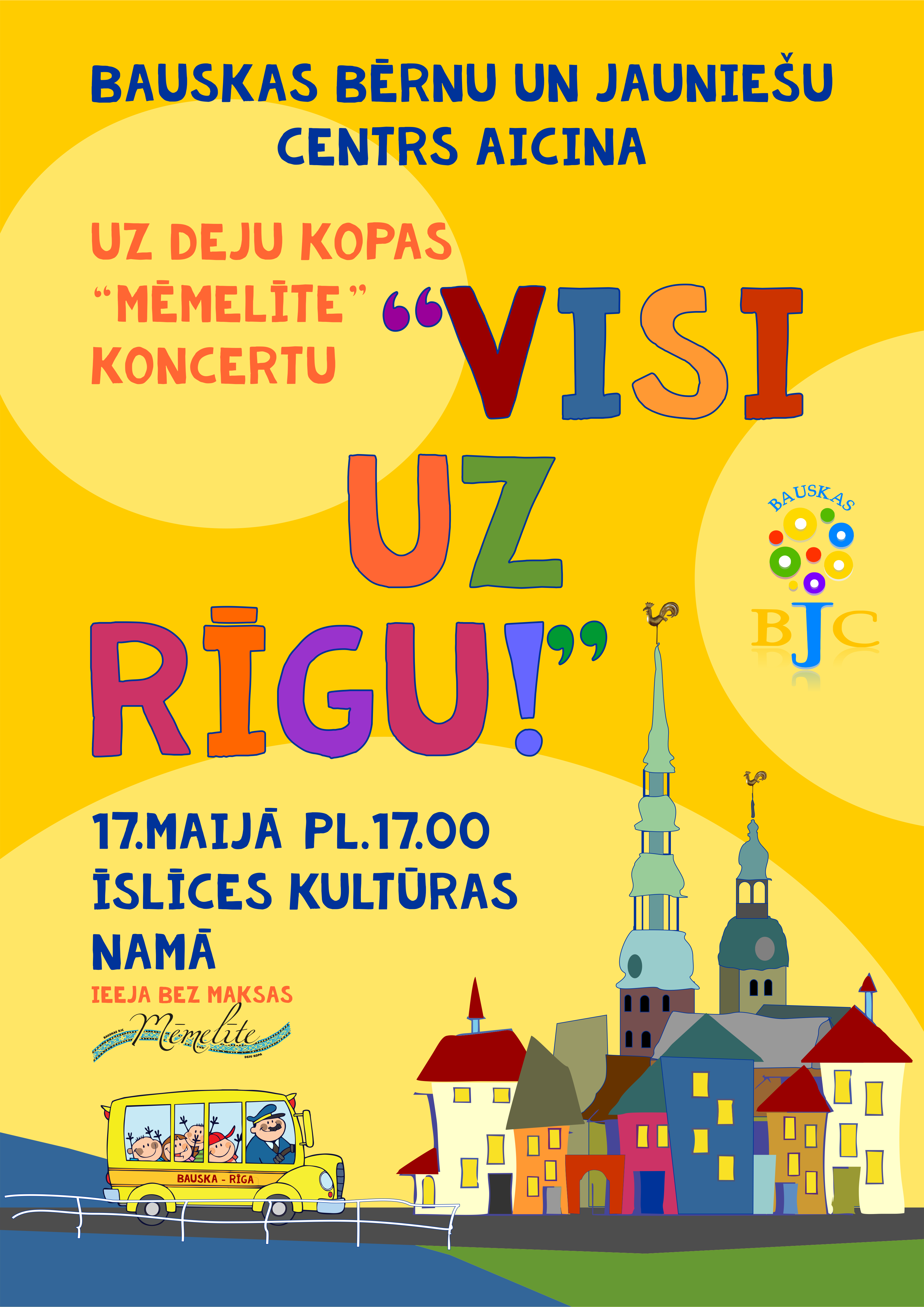 Deju kopa “Mēmelīte” aicina uz koncertu “Visi uz Rīgu!”