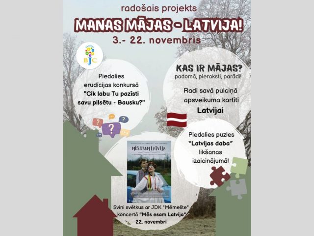 Radošais projekts “Manas mājas – Latvija!”