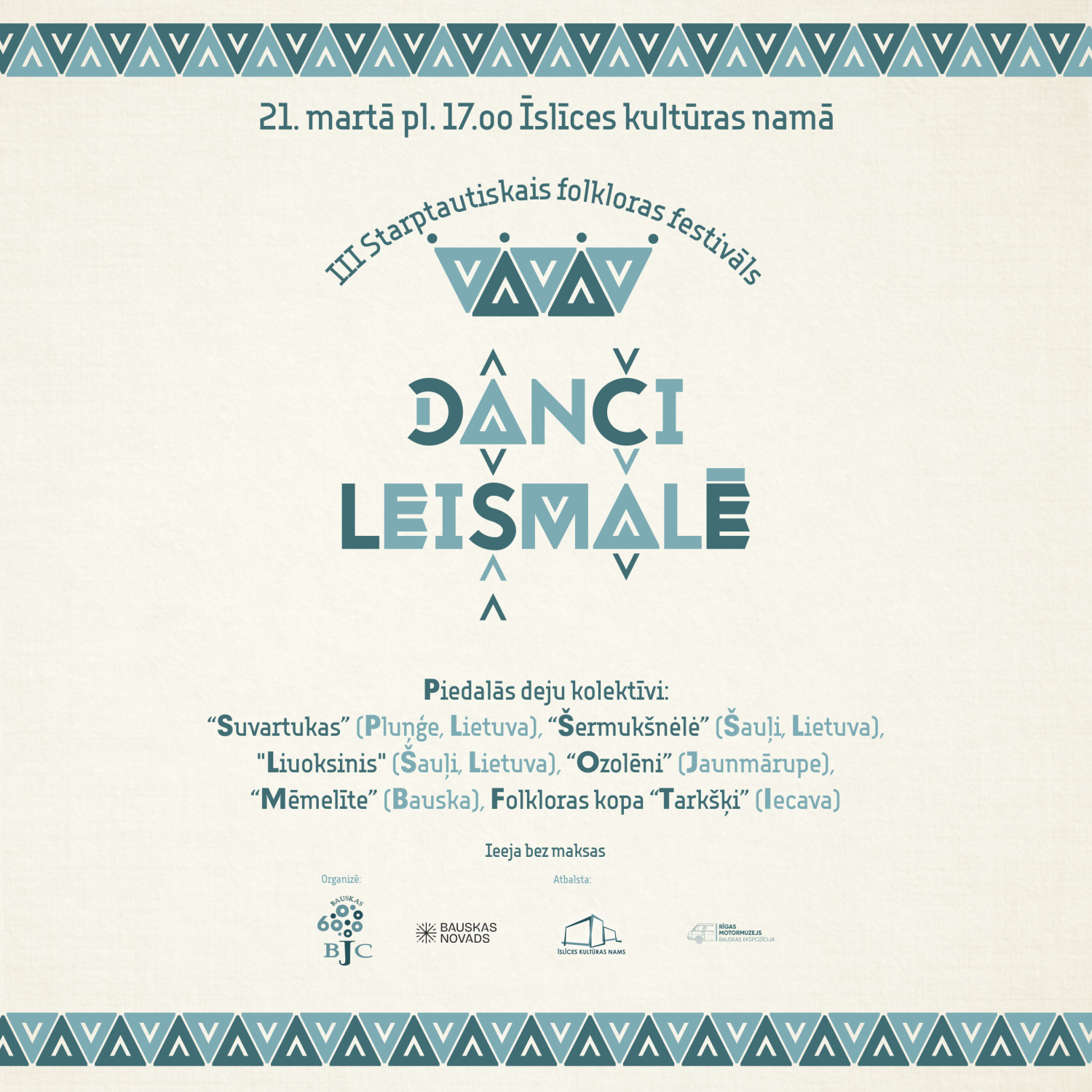 Tuvojas III starptautiskais folkloras festivāls “Danči Leišmalē”